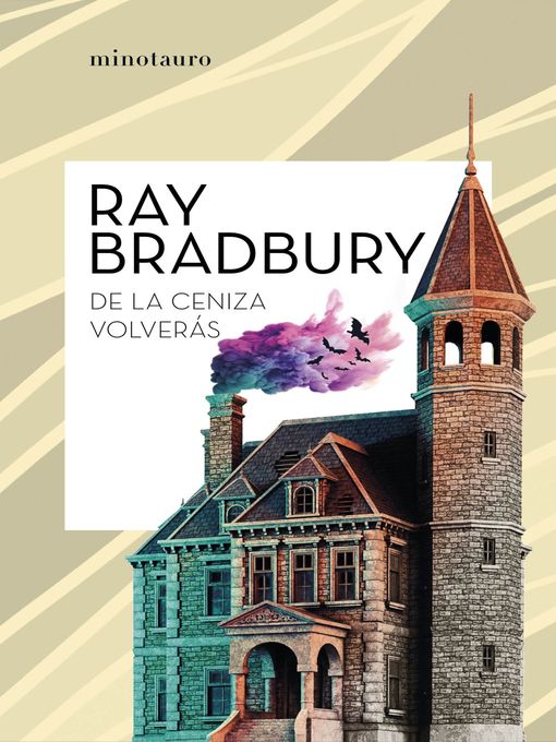 Title details for De la ceniza volverás by Ray Bradbury - Available
